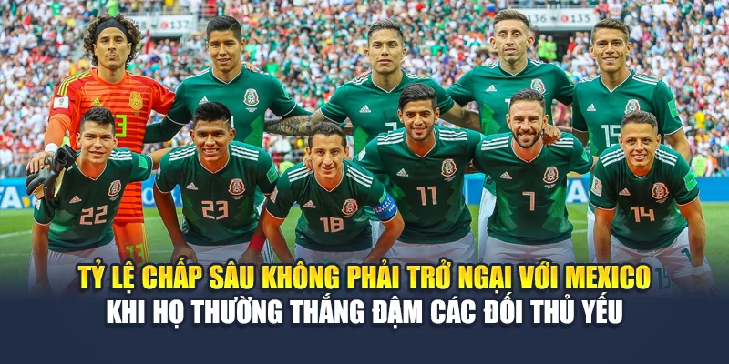 Soi Kèo Bóng Đá Mexico Vs Dominican Republic Cùng aajtech.in.net 2 Tỷ lệ chấp sâu không phải trở ngại với Mexico khi họ thường thắng đậm các đối thủ yếu